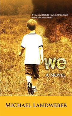 We by Michael Landweber Book Summary