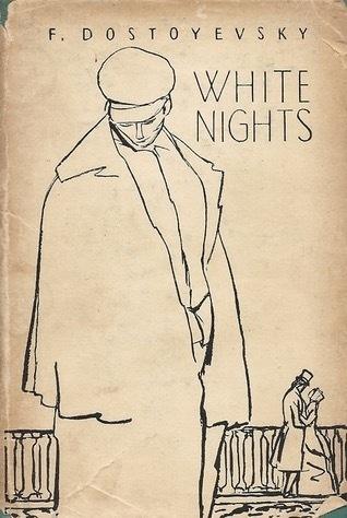 White Nights by Fyodor Dostoyevsky Book Summary