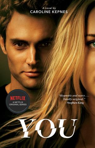 You by Caroline Kepnes Book Summary